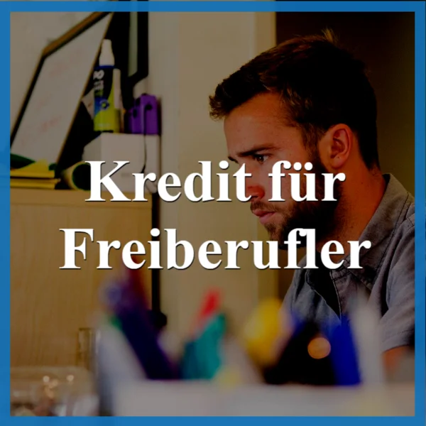 Kredit für Freiberufler: Schnelle Online-Beantragung & Auszahlung in 48 Stunden 1